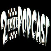 2Tone Podcast with Jeffro and Coolie Ranx