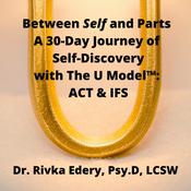 30-Day U-Model™ (ACT + IFS) Audio Master Class