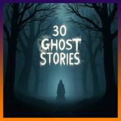 30 Ghost Stories - Audiobook