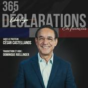 365 DÉCLARATIONS du Pasteur César CASTELLANOS