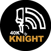 40k by Knight