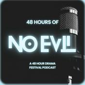 48 Hours of No Evil