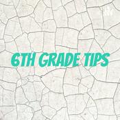 6th grade tips
