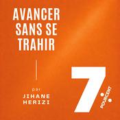 7% - Avancer sans se trahir