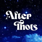 Afterthots