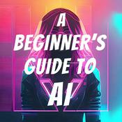 A Beginner's Guide to AI