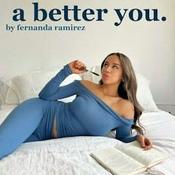 A Better You by Fernanda Ramirez