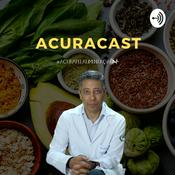 A Cura pela Alimentação - acuraCast