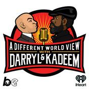 A Different World View with Darryl & Kadeem