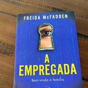 "A Empregada" da Freida McFadden.