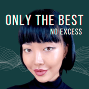Only the Best, No Excess