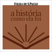 A História Como Ela Foi