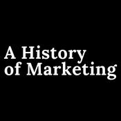 A History of Marketing