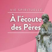 A l'écoute des Pères