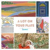 A Lot On Your Plate