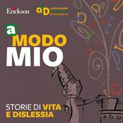 A modo mio. Storie di vita e dislessia.