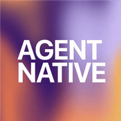 Agent Native