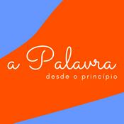 A Palavra Desde o Princípio