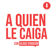 A quien le caiga