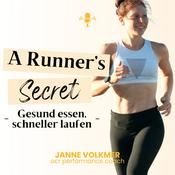 A Runner‘s Secret - Gesund essen, schneller laufen