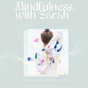 Mindfulness with Sarah