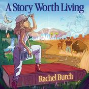 A Story Worth Living