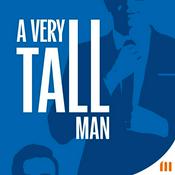 A Very Tall Man