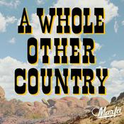 A Whole Other Country