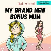 My Brand New Bonus Mum