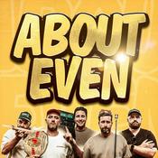 About Even