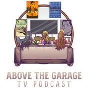 Above the Garage TV Podcast - Industry