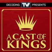 A Cast of Kings - A Knight of the Seven Kingdoms Podcast