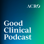 ACRO's Good Clinical Podcast