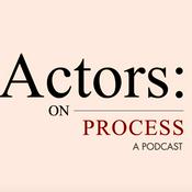 Actors: On Process