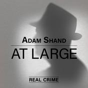Adam Shand At Large