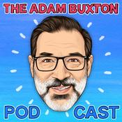 THE ADAM BUXTON PODCAST