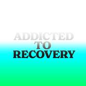 Addicted to Recovery
