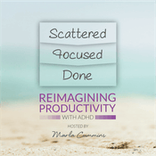 Reimagining Productivity with ADHD