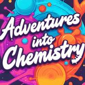 Adventures into Chemistry