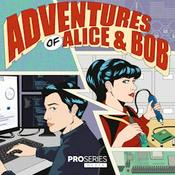 Adventures of Alice & Bob