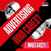 Advertising: Who Cares?