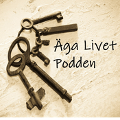 Äga livet podden