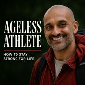 Ageless Athlete — Healthy Aging for a Strong, Capable Life