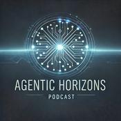 Agentic Horizons
