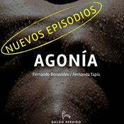 Agonía, con Fernanda Tapia