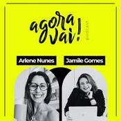 Agora Vai! Podcast