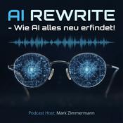 AI REWRITE - Wie AI alles neu erfindet !
