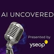 AI Uncovered