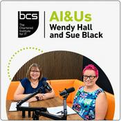 AI&Us: with Wendy Hall and Sue Black