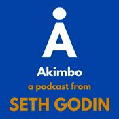 Akimbo: A Podcast from Seth Godin
